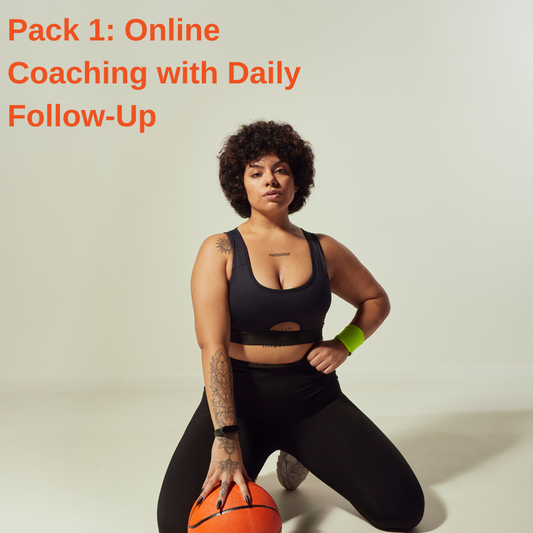 Pack 1: Online Coaching with Daily Follow-Up